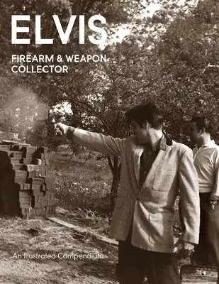 Elvis Zberateľ strelných zbraní a zbraní - Elvis Firearms & Weapon Collector