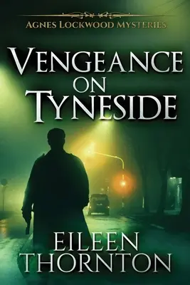 Pomsta v Tyneside - Vengeance On Tyneside