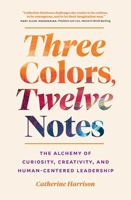 Tri farby, dvanásť nôt - Three Colors, Twelve Notes