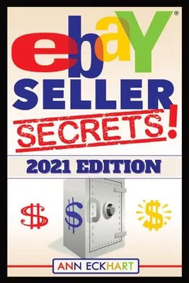 Tajomstvá predajcu na Ebay 2021 Edition w/ Liquidation Sources: Tipy a triky, ktoré vám pomôžu posunúť vaše podnikanie v oblasti ďalšieho predaja na vyššiu úroveň - Ebay Seller Secrets 2021 Edition w/ Liquidation Sources: Tips & Tricks To Help You Take Your Reselling Business To The Next Level