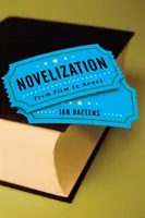 Novelization: Od filmu k románu - Novelization: From Film to Novel