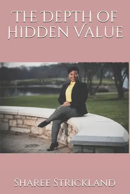 Hĺbka skrytej hodnoty - The Depth of Hidden Value