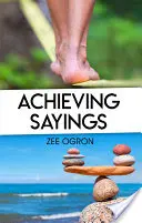 Dosahovanie výrokov - Achieving Sayings