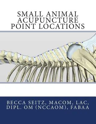 Lokalizácia akupunktúrnych bodov malých zvierat - Small Animal Acupuncture Point Locations