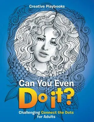 Dokážeš to vôbec? Náročné spájacie bodky pre dospelých - Can You Even Do it? Challenging Connect the Dots for Adults