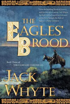 Orlia rodina: Tretia kniha Camulodských kroník - The Eagles' Brood: Book Three of the Camulod Chronicles