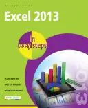 Excel 2013 v jednoduchých krokoch - Excel 2013 in Easy Steps