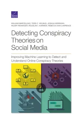 Odhaľovanie konšpiračných teórií na sociálnych sieťach: Zlepšenie strojového učenia na odhaľovanie a pochopenie online konšpiračných teórií - Detecting Conspiracy Theories on Social Media: Improving Machine Learning to Detect and Understand Online Conspiracy Theories