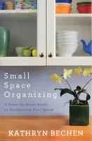 Organizovanie malého priestoru - Small Space Organizing