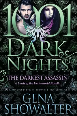 Najtemnejší vrah: Najtemnejší zabijak: novela Vládcovia podsvetia - The Darkest Assassin: A Lords of the Underworld Novella