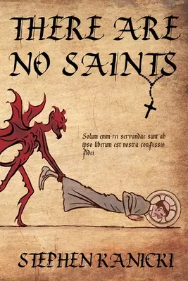 Nie sú žiadni svätí - There Are No Saints