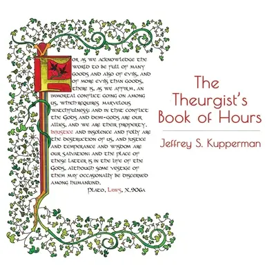 Teurgova kniha hodín - A Theurgist's Book of Hours