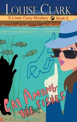 Mačka medzi rybami - Cat Among The Fishes
