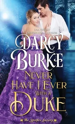 Nikdy som nemala s vojvodom - Never Have I Ever With a Duke