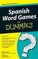 Španielske slovné hry pre hlupákov - Spanish Word Games for Dummies