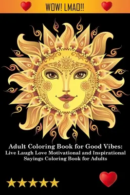 Kniha maľovaniek pre dospelých pre dobrú náladu - Adult Coloring Book for Good Vibes