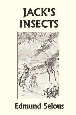 Jackov hmyz (Včerajšia klasika) - Jack's Insects (Yesterday's Classics)