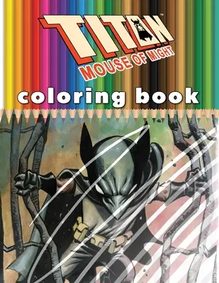 Titan Mouse of Might Omaľovánky - Titan Mouse of Might Coloring Book
