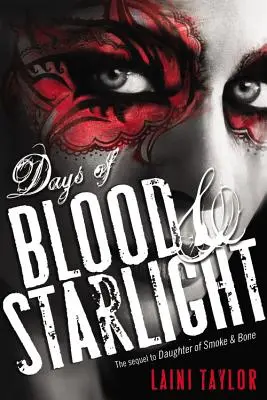 Dni krvi a svetla hviezd - Days of Blood & Starlight