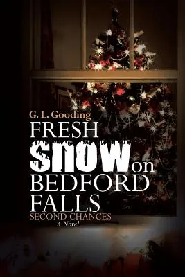 Čerstvý sneh na Bedford Falls: Druhá šanca - Fresh Snow on Bedford Falls: Second Chances