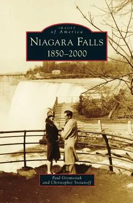 Niagarské vodopády: 1850-2000 - Niagara Falls: 1850-2000