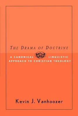 Dráma učenia - The Drama of Doctrine