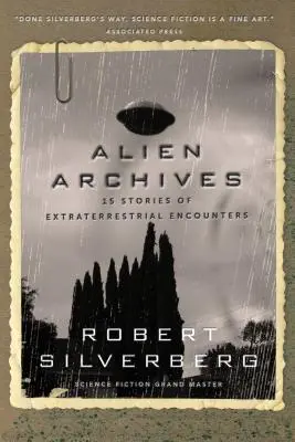 Archívy mimozemšťanov: Osemnásť príbehov o stretnutiach s mimozemšťanmi - Alien Archives: Eighteen Stories of Extraterrestrial Encounters