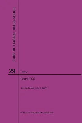Zákonník federálnych predpisov Hlava 29, Práca, časti 1926, 2020 - Code of Federal Regulations Title 29, Labor, Parts 1926, 2020
