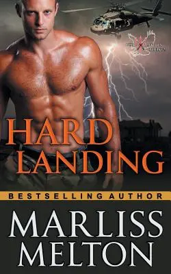 Tvrdé pristátie (Séria Echo Platoon, kniha 2) - Hard Landing (The Echo Platoon Series, Book 2)