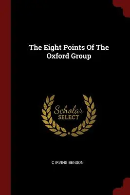 Osem bodov Oxfordskej skupiny - The Eight Points of the Oxford Group