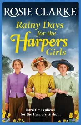 Daždivé dni pre dievčatá z Harpersu - Rainy Days for the Harpers Girls