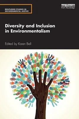 Rozmanitosť a inklúzia v environmentalistike - Diversity and Inclusion in Environmentalism