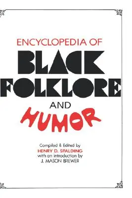 Encyklopédia černošského folklóru a humoru - Encyclopedia of Black Folklore and Humor