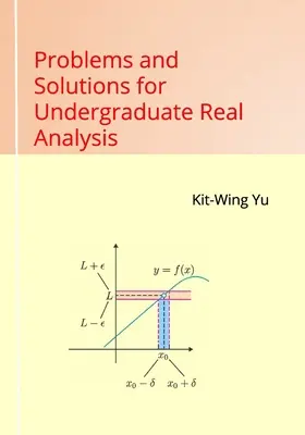 Úlohy a riešenia pre vysokoškolákov z reálnej analýzy - Problems and Solutions for Undergraduate Real Analysis