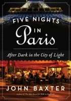 Päť nocí v Paríži - Five Nights in Paris