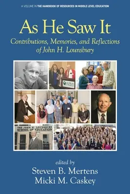 Ako to videl: Lounsburyho: Ako to videl on (s. 2) (anglicky): Contributions, Memories and Reflections of John H. Lounsbury - As He Saw It: Contributions, Memories and Reflections of John H. Lounsbury
