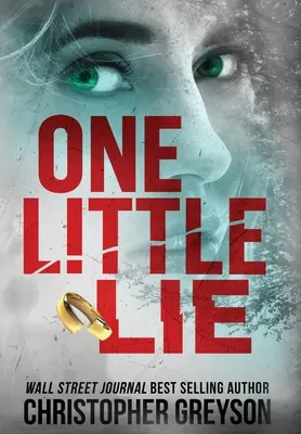 Jedna malá lož - One Little Lie