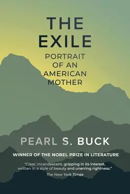 Vyhnanstvo: Portrét americkej matky - The Exile: Portrait of an American Mother