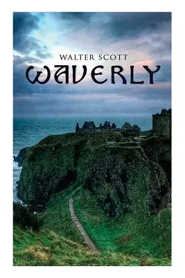 Waverly: Historický román - Waverly: Historical Novel