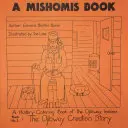 Kniha Mišomis (súbor piatich omaľovánok) - A Mishomis Book (Set of Five Coloring Books)