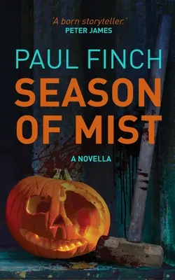 Sezóna hmly: A novella: A novella: A novella: A novella: A novella: A novella - Season of Mist: A novella