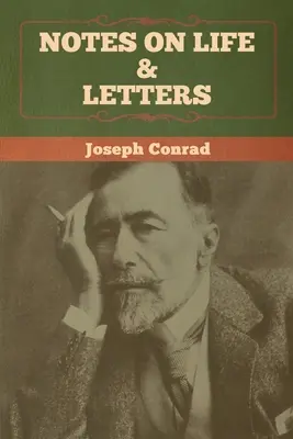 Poznámky o živote a listy - Notes on Life & Letters