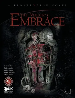 Objatie panny: Napínavá adaptácia príbehu, ktorý pôvodne napísal Bram Stoker - The Virgin's Embrace: A thrilling adaptation of a story originally written by Bram Stoker