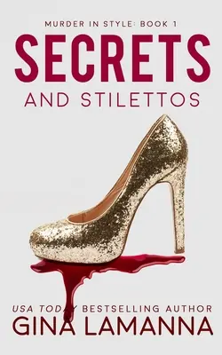 Tajomstvá a špičky - Secrets and Stilettos