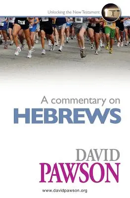 Komentár k listu Židom - A Commentary on Hebrews