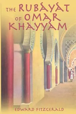 Rubaját Omara Chajjáma - The Rubayat of Omar Khayyam