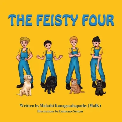 Roztopašná štvorka - The Feisty Four