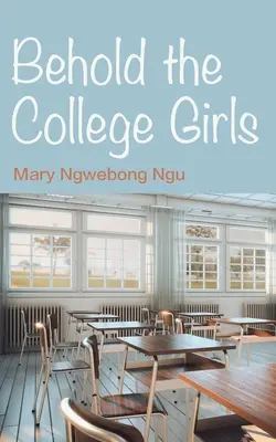 Hľa, vysokoškoláčky - Behold The College Girls