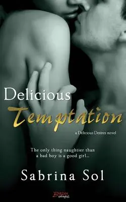 Lahodné pokušenie - Delicious Temptation