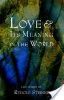 Láska a jej význam vo svete - Love and Its Meaning in the World